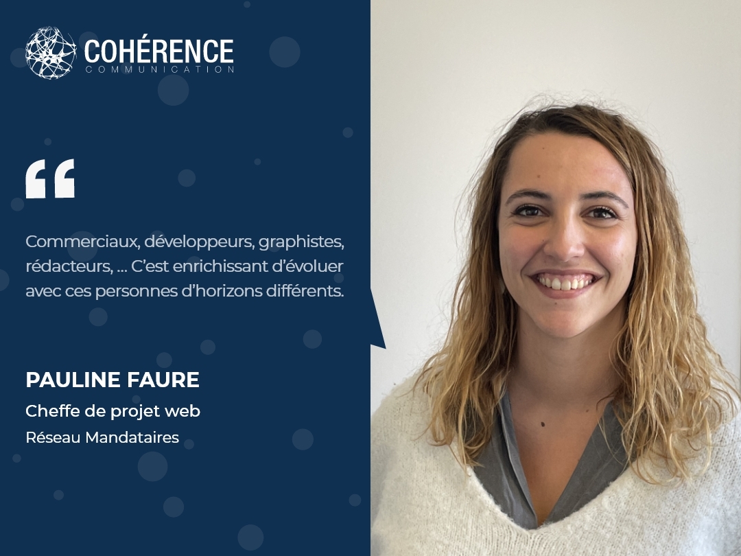 Coherence Communication Agence Web A Rennes Coherence Communication Agence Coherence Communication Temoignage Pauline Faure 2