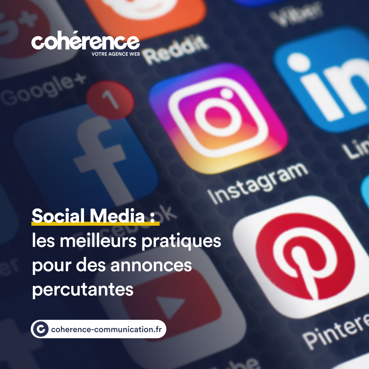 Coherence Agence Web A Rennes Social Media Les Meilleures Pratiques Pour Des Annonces Percutantes