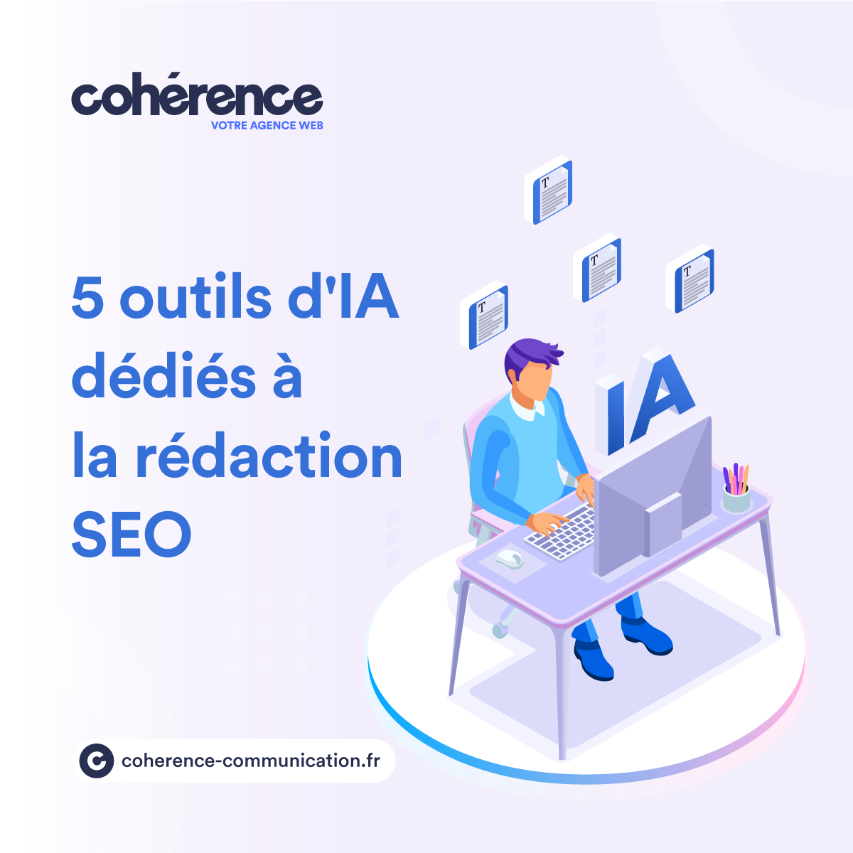 Coherence Agence Digitale Redaction SEO