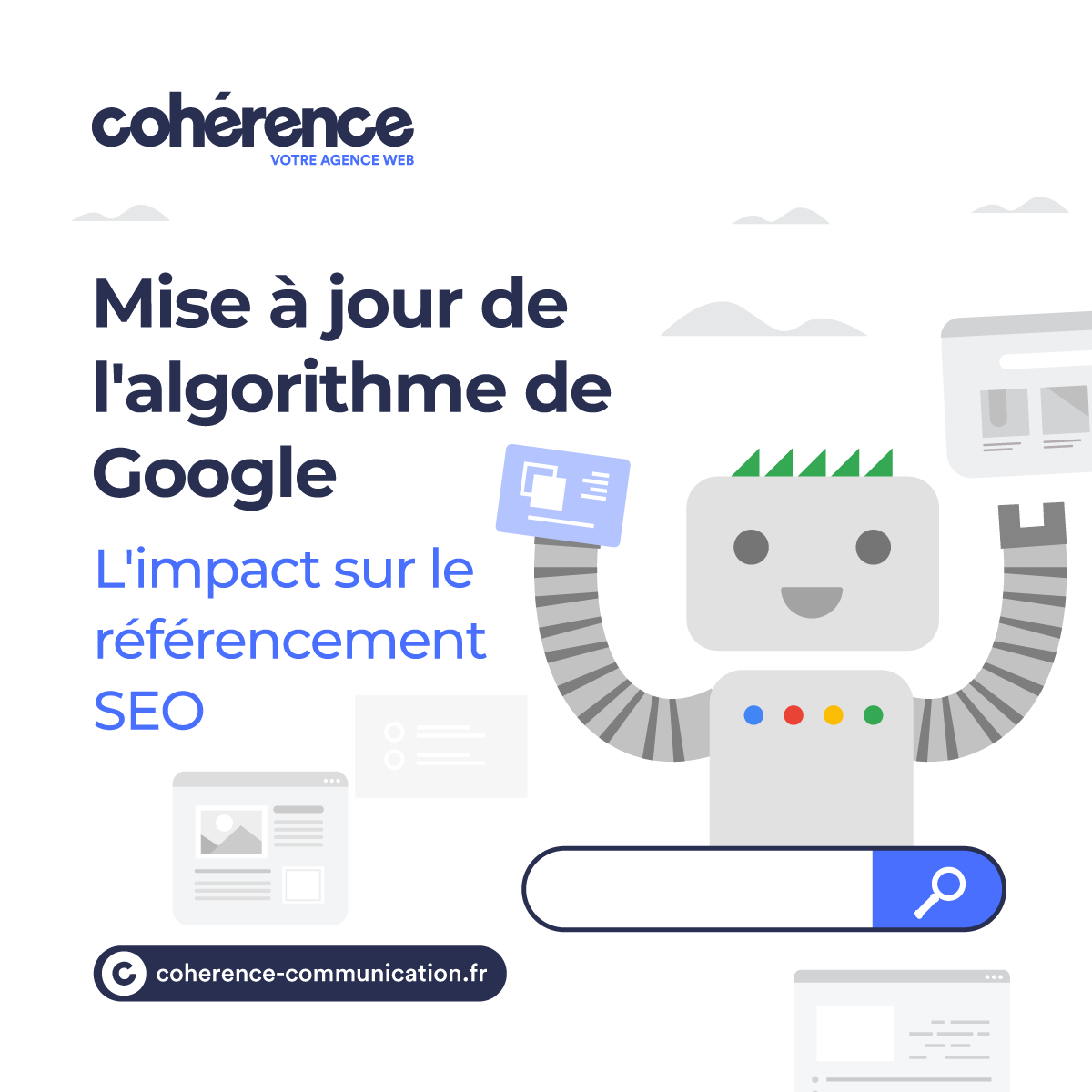 Coherence Agence Digitale Referencement SEO Mise A Jour De Lalgorithme De Google